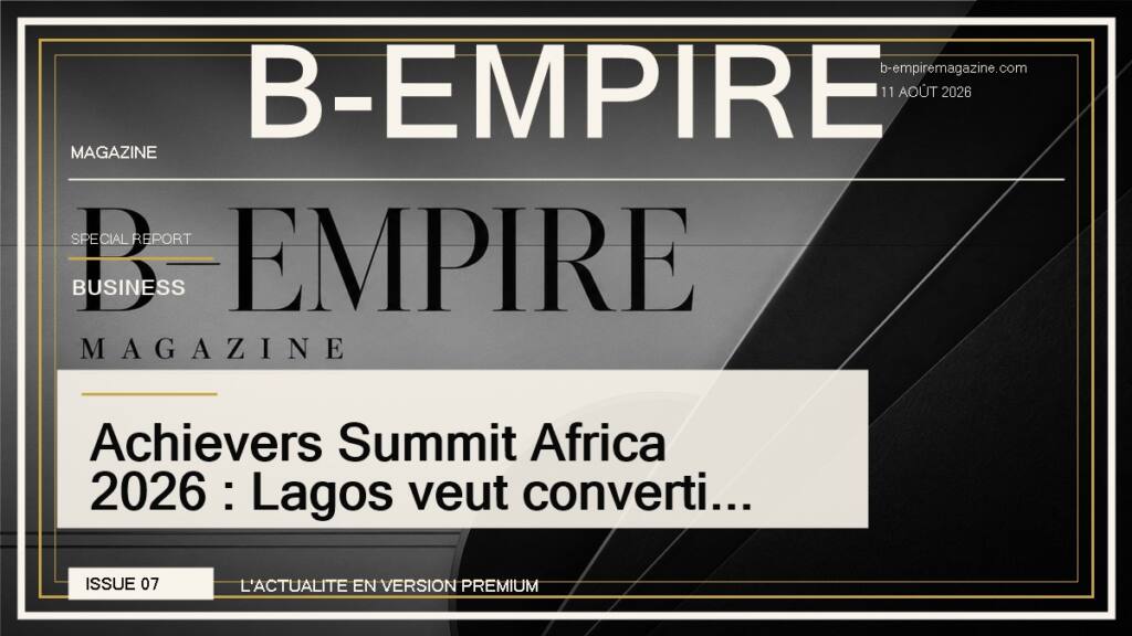 Achievers Summit Africa 2026 : Lagos veut convertir la jeunesse en pouvoir economique