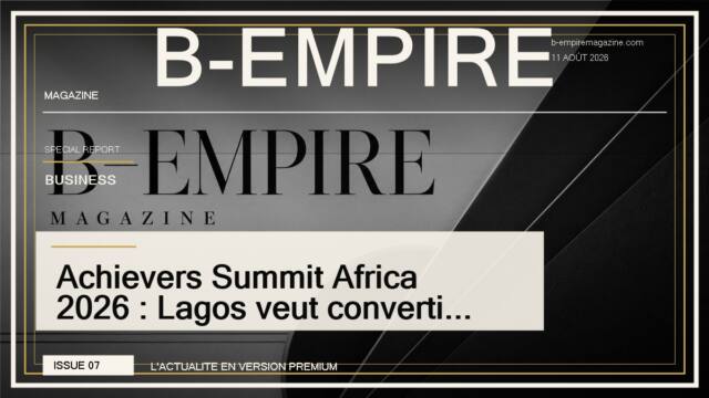 Achievers Summit Africa 2026 : Lagos veut convertir la jeunesse en pouvoir economique