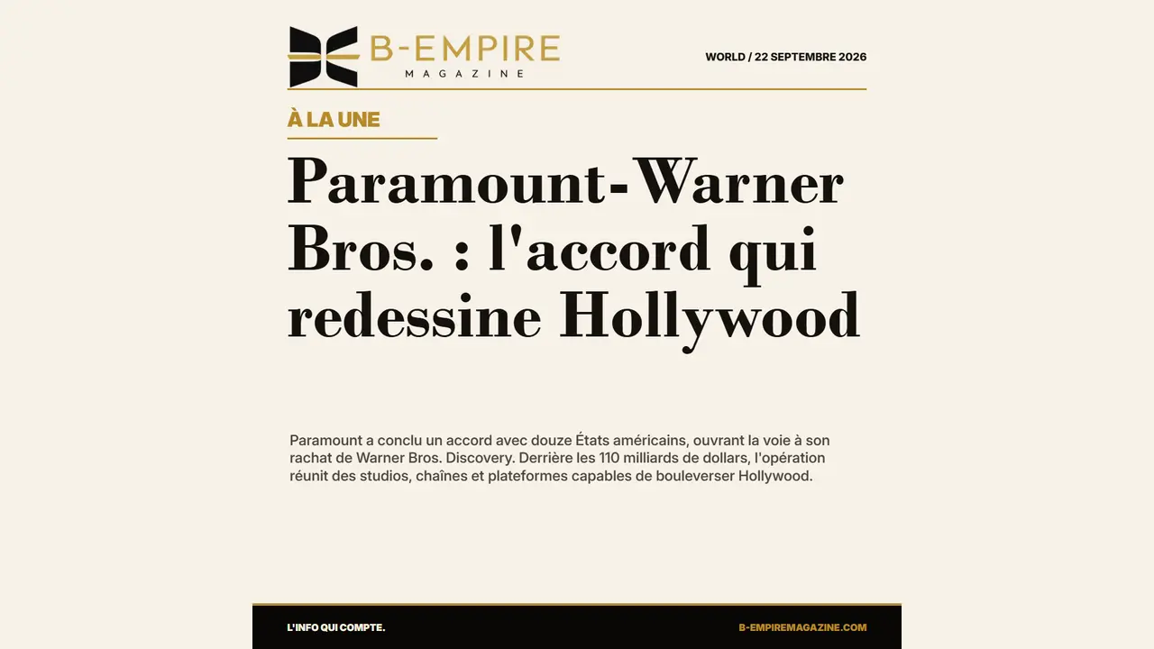 Paramount-Warner Bros. : l'accord qui redessine Hollywood