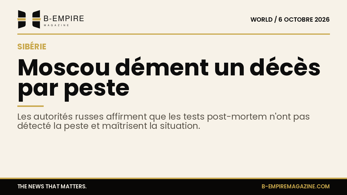 Texte en design stat avec fond papier, titre en encre noire sur la peste en Sibérie et démenti de Moscou