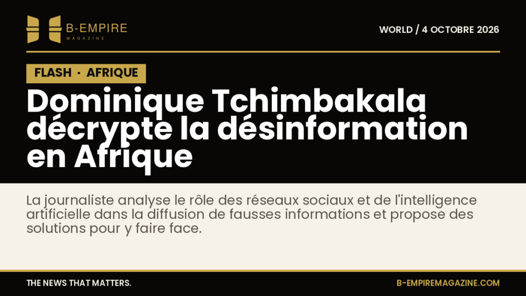 Visuel avec un bloc noir et le mot FLASH en blanc et or, texte principal sur la désinformation en Afrique par Dominique Tchimbakala.