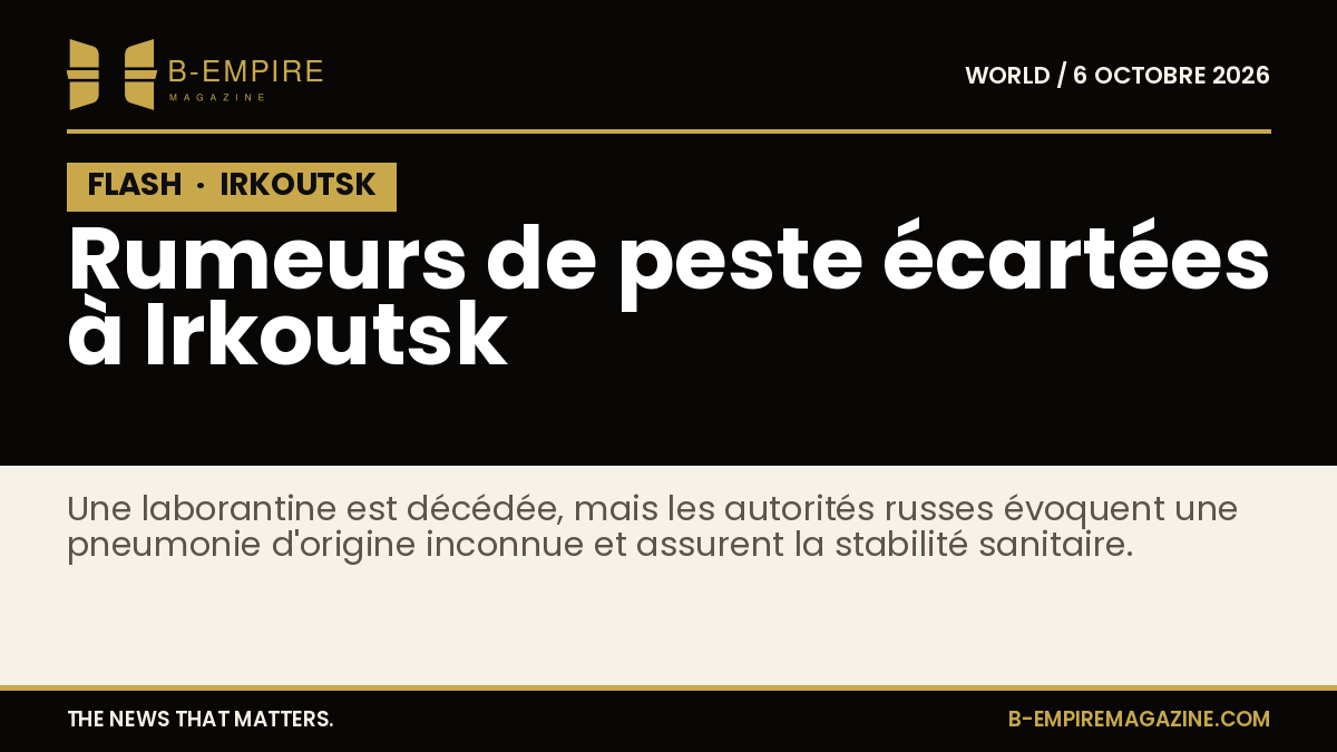 Texte en bloc noir avec inscription blanche et or « FLASH » annonçant des rumeurs de peste écartées à Irkoutsk